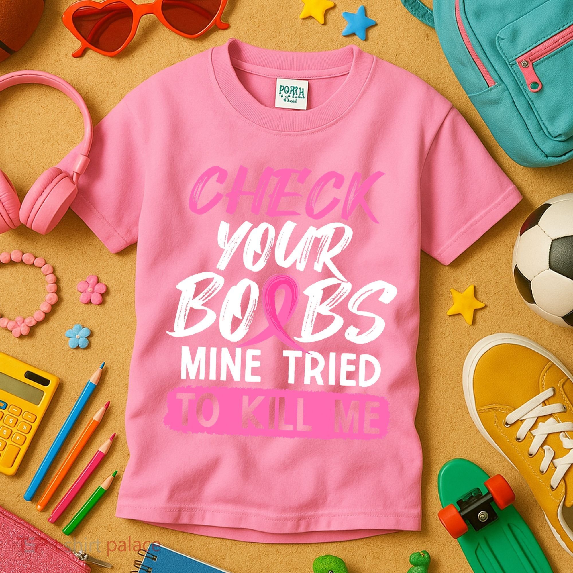Check Your Boobs Mine Tried To Kill Me Funny Breast Cancer Kids T-Shirt