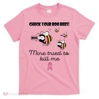 Check Your Boo Bees Mine Tried To Breast Cancer Awareness T-Shirt thumb 0