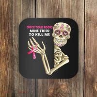 Check Your Boobs Mine Tried To Kill Me Sugar Skull Skeleton Coaster thumb 0
