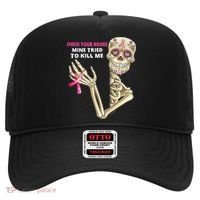 Check Your Boobs Mine Tried To Kill Me Sugar Skull Skeleton Hat thumb 0