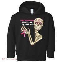Check Your Boobs Mine Tried To Kill Me Sugar Skull Skeleton Toddler Hoodie thumb 0