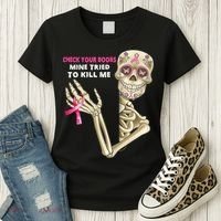 Check Your Boobs Mine Tried To Kill Me Sugar Skull Skeleton Women's T-Shirt thumb 3