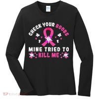 Check Your Boobs Mine Tried To Kill Me Women's Long Sleeve Shirt thumb 0