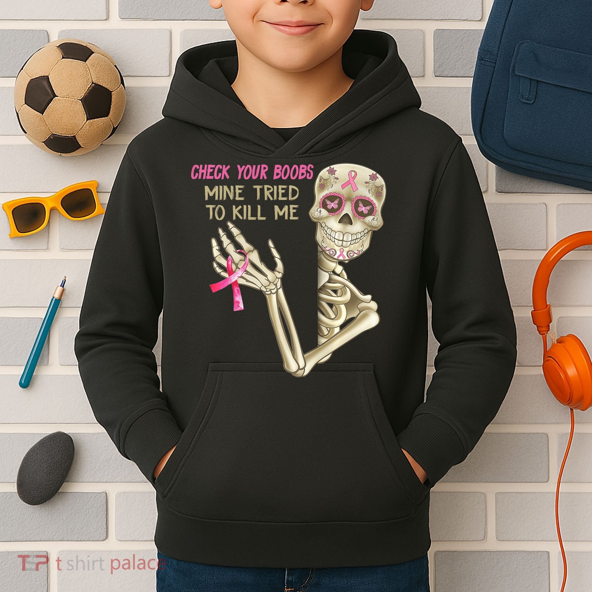Check Your Boobs Mine Tried To Kill Me Skeleton Kids Hoodie