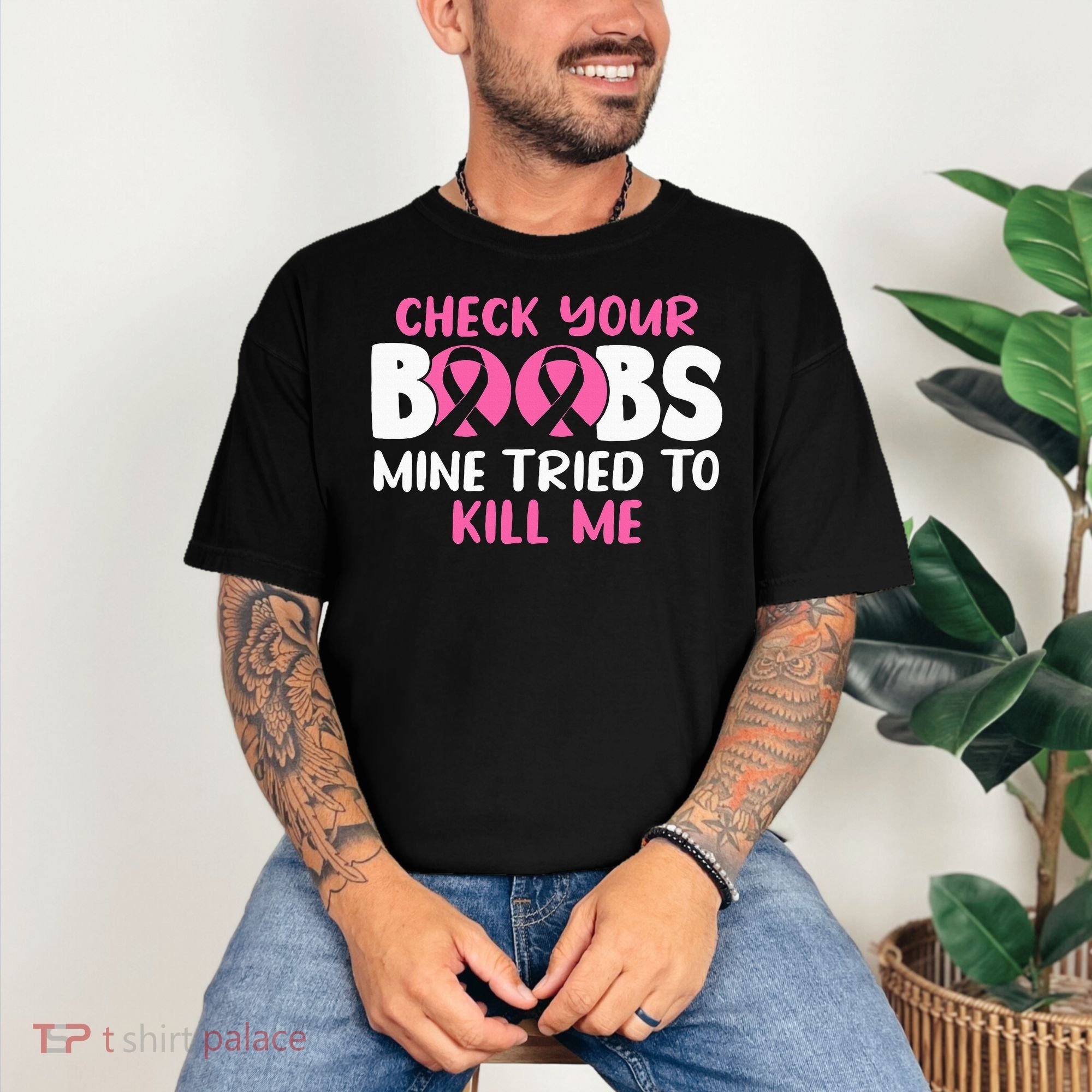Check Your Boobs Mine Tried To Kill Me Comfort Colors T-Shirt