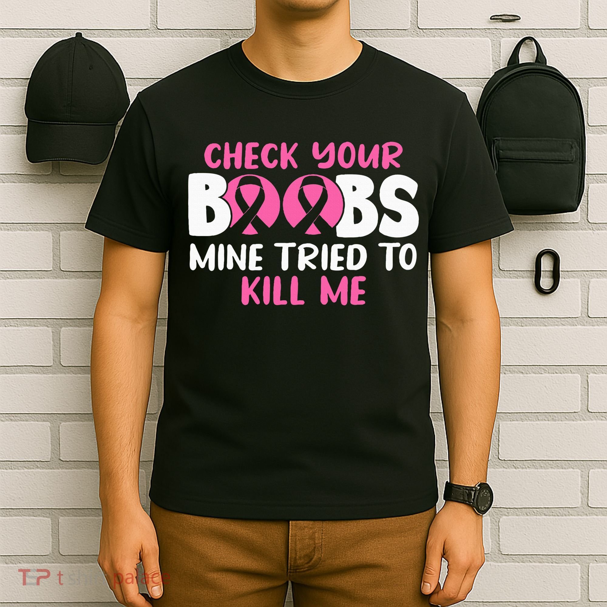 Check Your Boobs Mine Tried To Kill Me T-Shirt