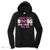 Check Your Boobs Mine Tried To Kill Me Women's Hoodie thumb 0