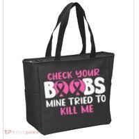 Check Your Boobs Mine Tried To Kill Me Tote Bag thumb 2