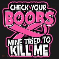 Check Your Boobs Mine Tried To Kill Me Breast Cancer Women's Hoodie thumb 2