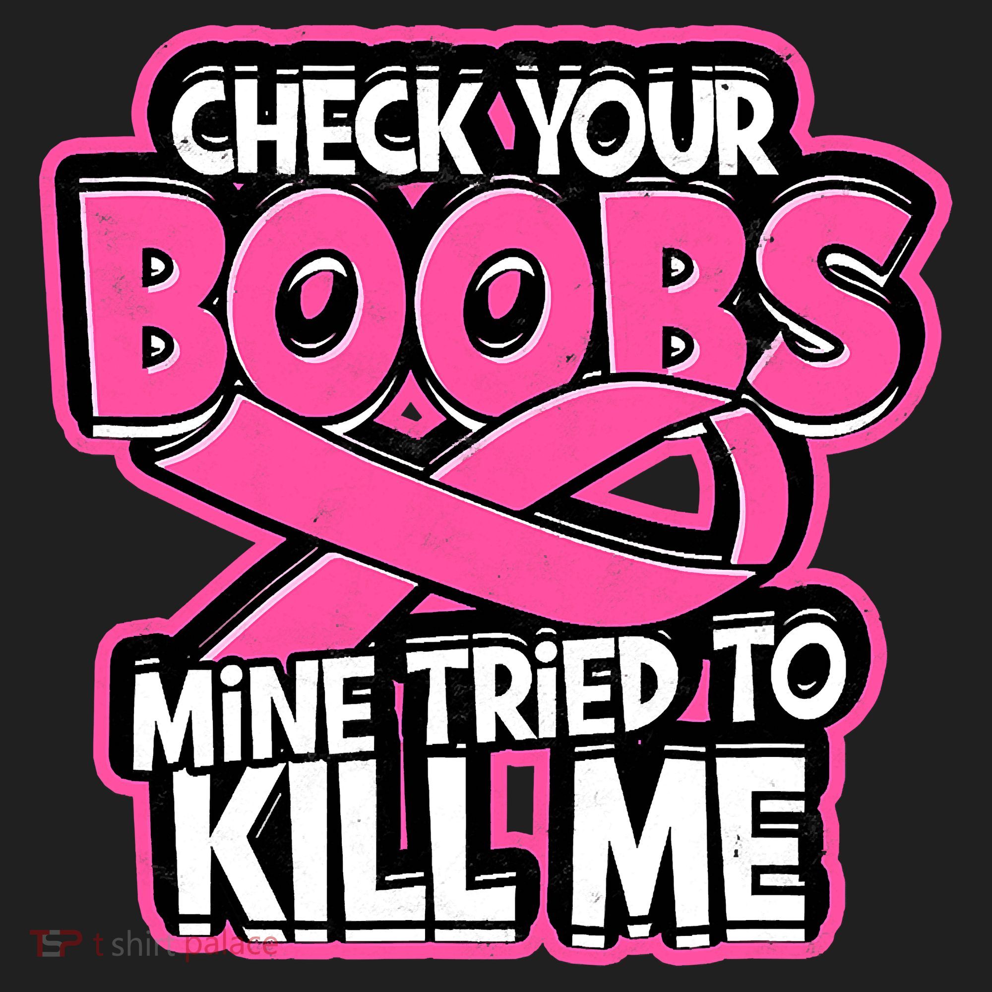 Check Your Boobs Mine Tried To Kill Me Breast Cancer Golf Towel