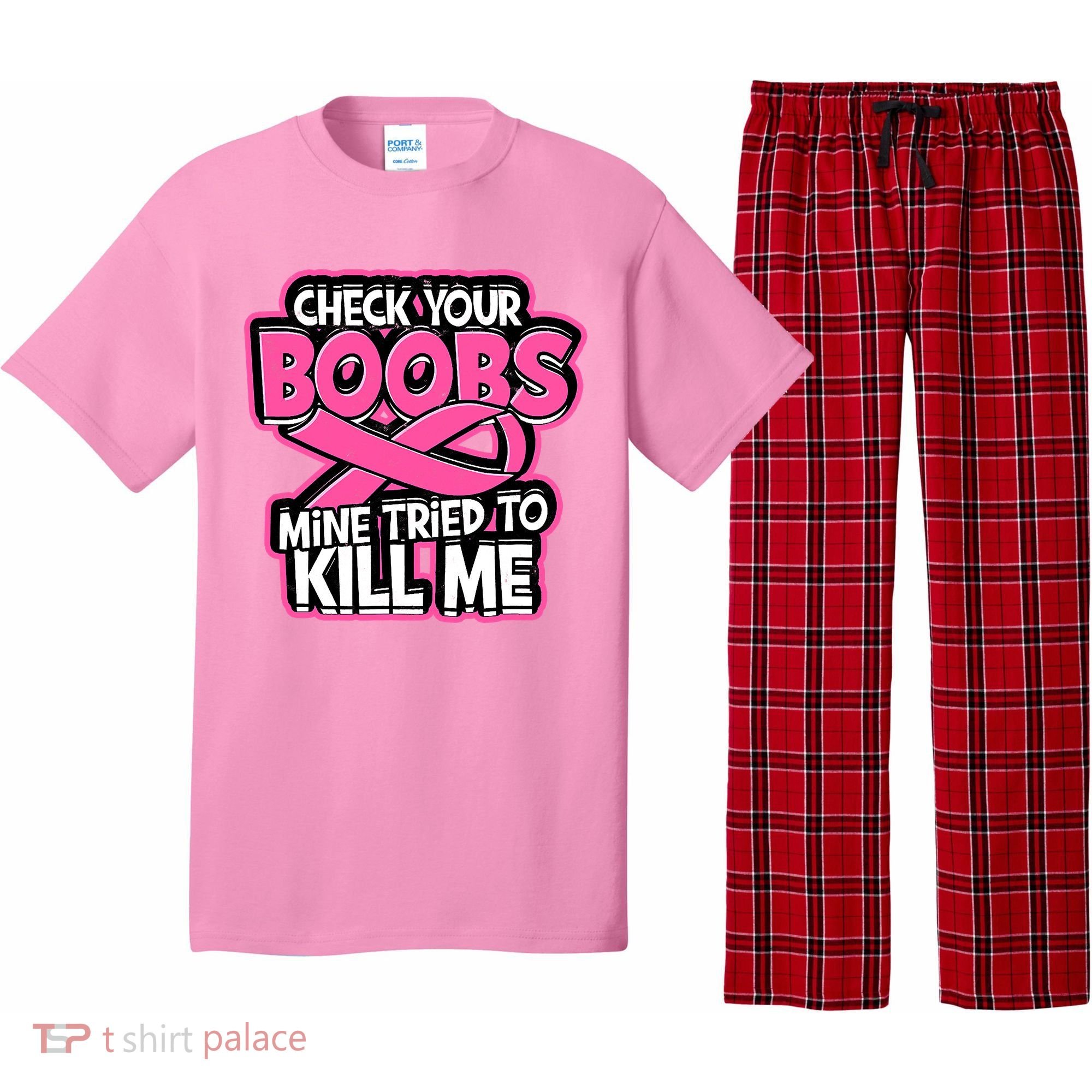 Check Your Boobs Mine Tried To Kill Me Breast Cancer Pajama Set