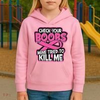 Check Your Boobs Mine Tried To Kill Me Breast Cancer Kids Hoodie thumb 3