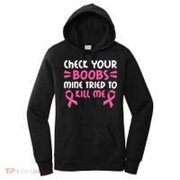 Check Your Boobs Mine Tried To Kill Me Ribbon Women's Hoodie thumb 0