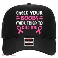 Check Your Boobs Mine Tried To Kill Me Ribbon Hat thumb 0