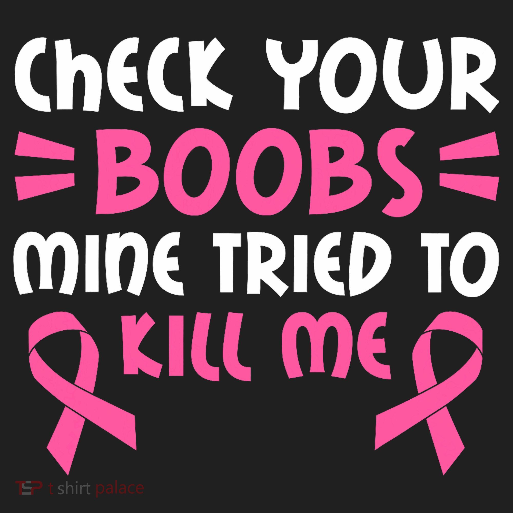 Check Your Boobs Mine Tried To Kill Me Ribbon Hat