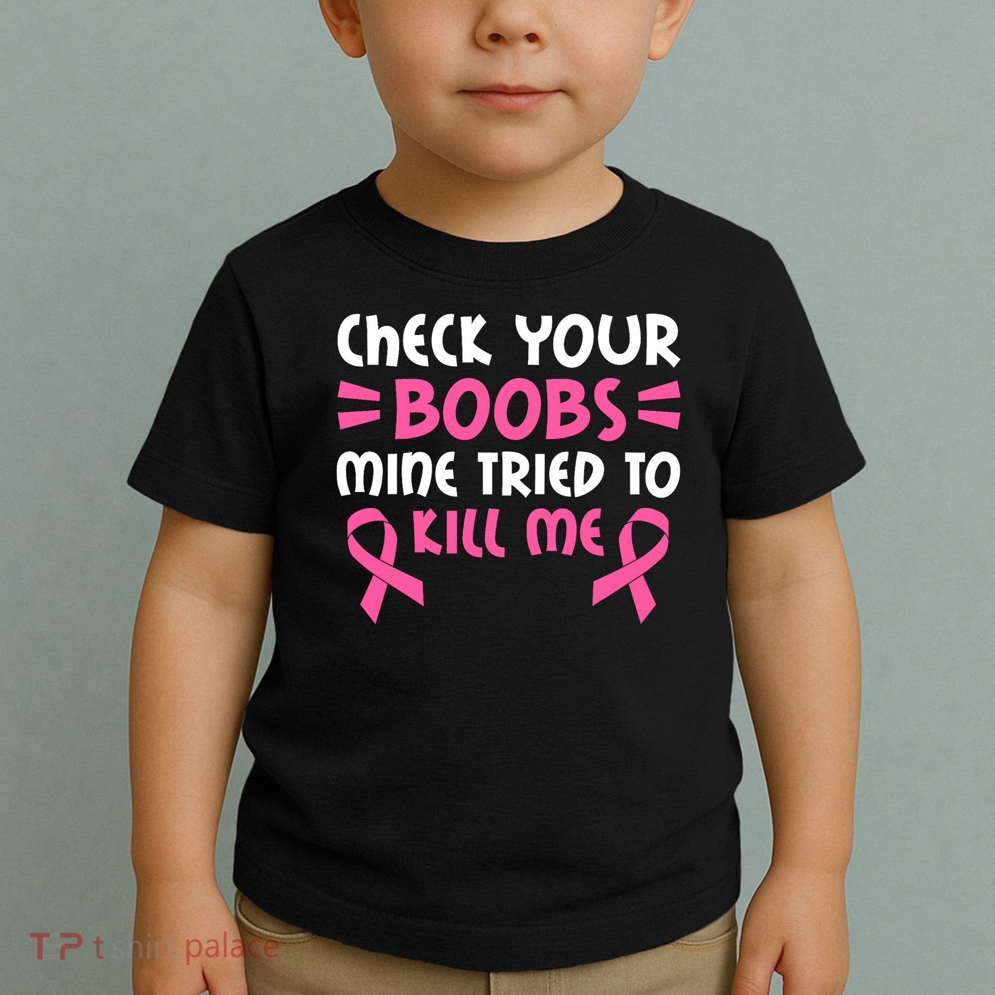Check Your Boobs Mine Tried To Kill Me Ribbon Toddler T-Shirt