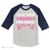 Check Your Boobs Mine Tried To Kill Me Ribbon Kids Colorblock Raglan Jersey thumb 0