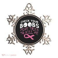 Check Your Boobs Mine Tried To Kill Me Funny Breast Cancer Ornament thumb 0