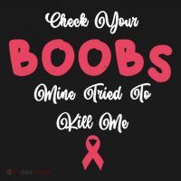 Check Your Boobs Mine Tried To Kill Me Breast Cancer Coaster thumb 2