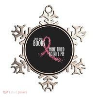 Check Your Boobs Mine Tried To Kill Me Pink Ribbon Heart Breast Cancer Ornament thumb 0