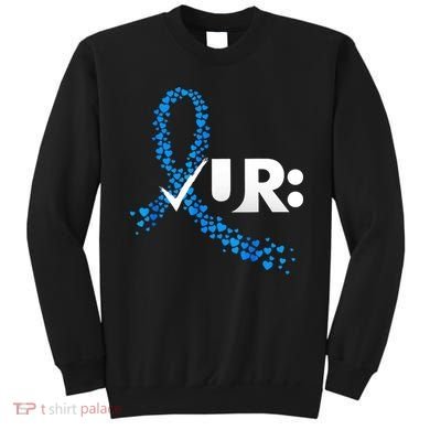 Check Your Colon Colorectal Cancer Awareness Sweatshirt