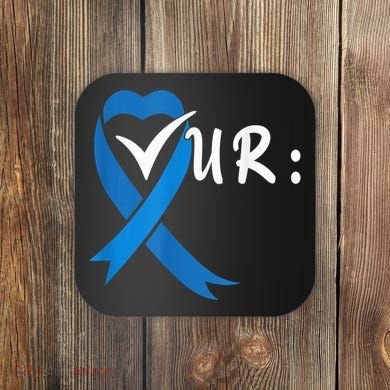 Check Your Colon Colorectal Cancer Awareness Coaster