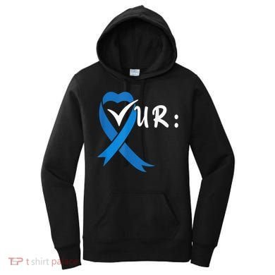 Check Your Colon Colorectal Cancer Awareness Women's Hoodie