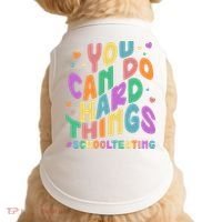 Cute You Can Do Hard Things #School Testing Doggie Tank thumb 0