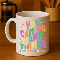 Cute You Can Do Hard Things #School Testing Coffee Mug thumb 4