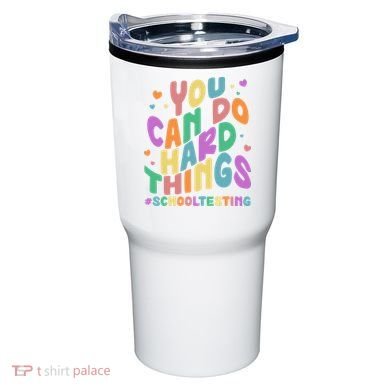 Cute You Can Do Hard Things #School Testing Tumbler