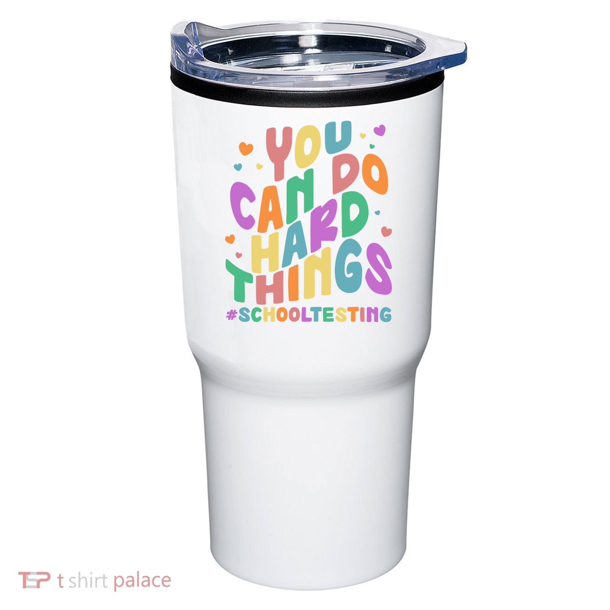 Cute You Can Do Hard Things #School Testing Tumbler