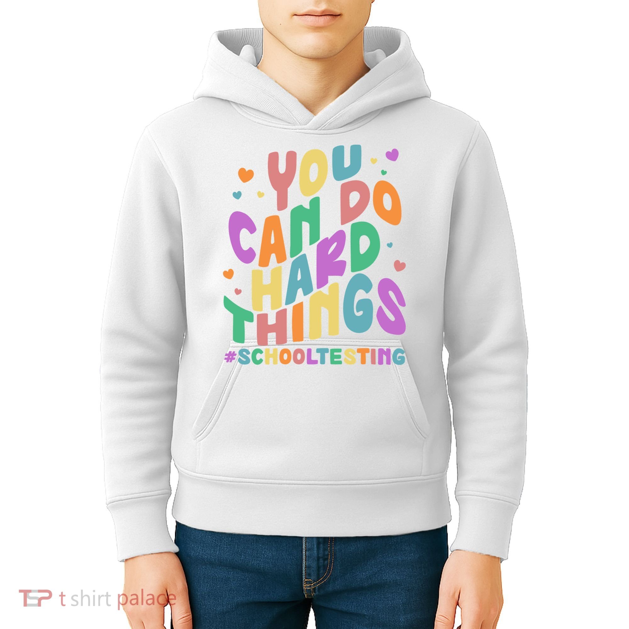 Cute You Can Do Hard Things #School Testing Kids Hoodie