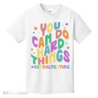 Cute You Can Do Hard Things #School Testing Kids T-Shirt thumb 0