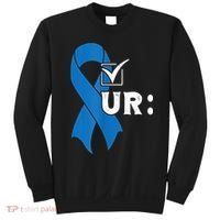 Check Your Colon Colonoscopies Colon Cancer Awareness Sweatshirt thumb 0