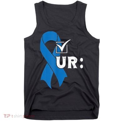 Check Your Colon Colonoscopies Colon Cancer Awareness Tank Top