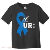 Check Your Colon Colonoscopies Colon Cancer Awareness Toddler T-Shirt thumb 0