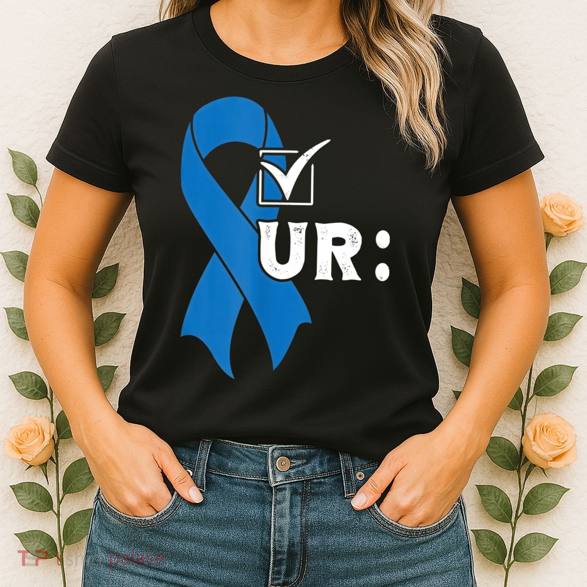 Check Your Colon Colonoscopies Colon Cancer Awareness Women's T-Shirt