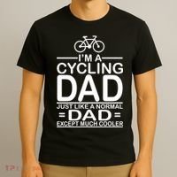 Cycling Dad , Like Normal Dad Except Much Cooler T-Shirt thumb 3