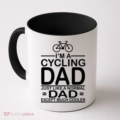 Cycling Dad , Like Normal Dad Except Much Cooler Coffee Mug