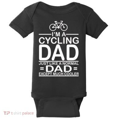 Cycling Dad , Like Normal Dad Except Much Cooler Baby Bodysuit