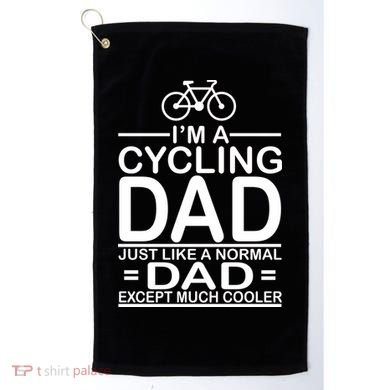 Cycling Dad , Like Normal Dad Except Much Cooler Golf Towel