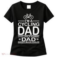 Cycling Dad , Like Normal Dad Except Much Cooler Women's T-Shirt thumb 0