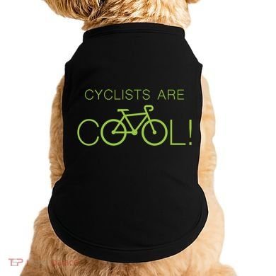 Cyclists Are COOL! Doggie Tank