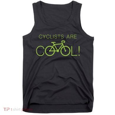 Cyclists Are COOL! Tank Top