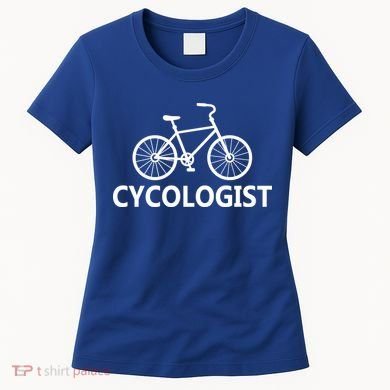 Cycologist Cycling Bicycle Women's T-Shirt