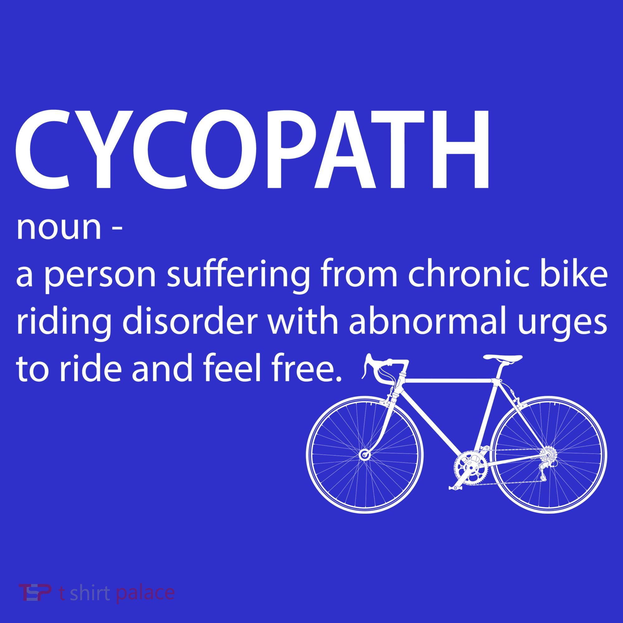 Cycopath Bike Rider T-Shirt