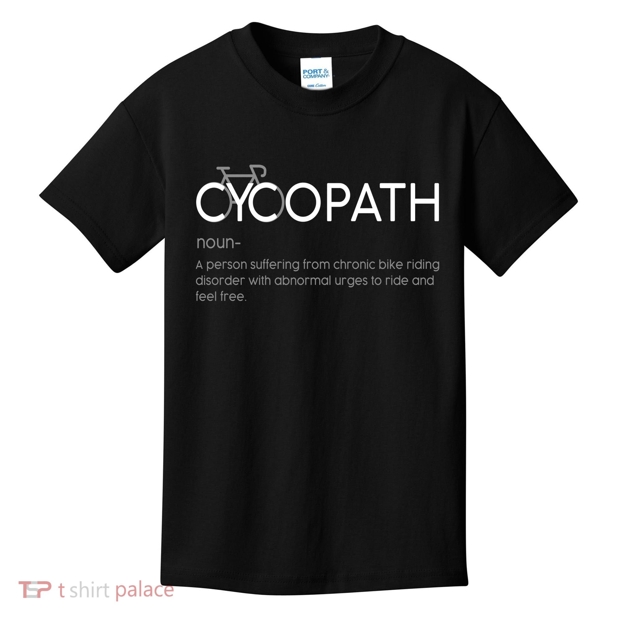 Cycopath Definition Biking Bike Cycling  Kids T-Shirt