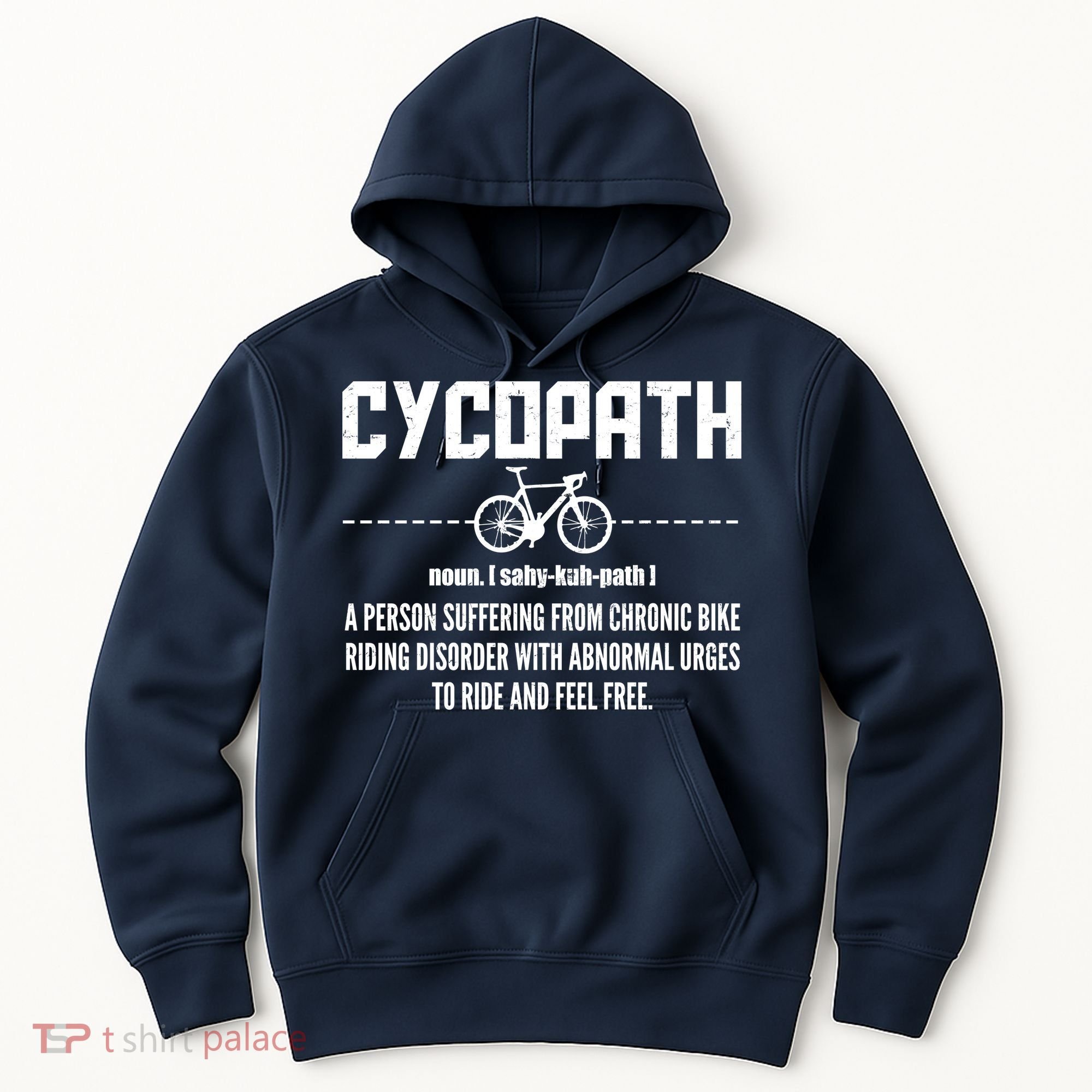 Cycopath Definition Biking Cycling Hoodie