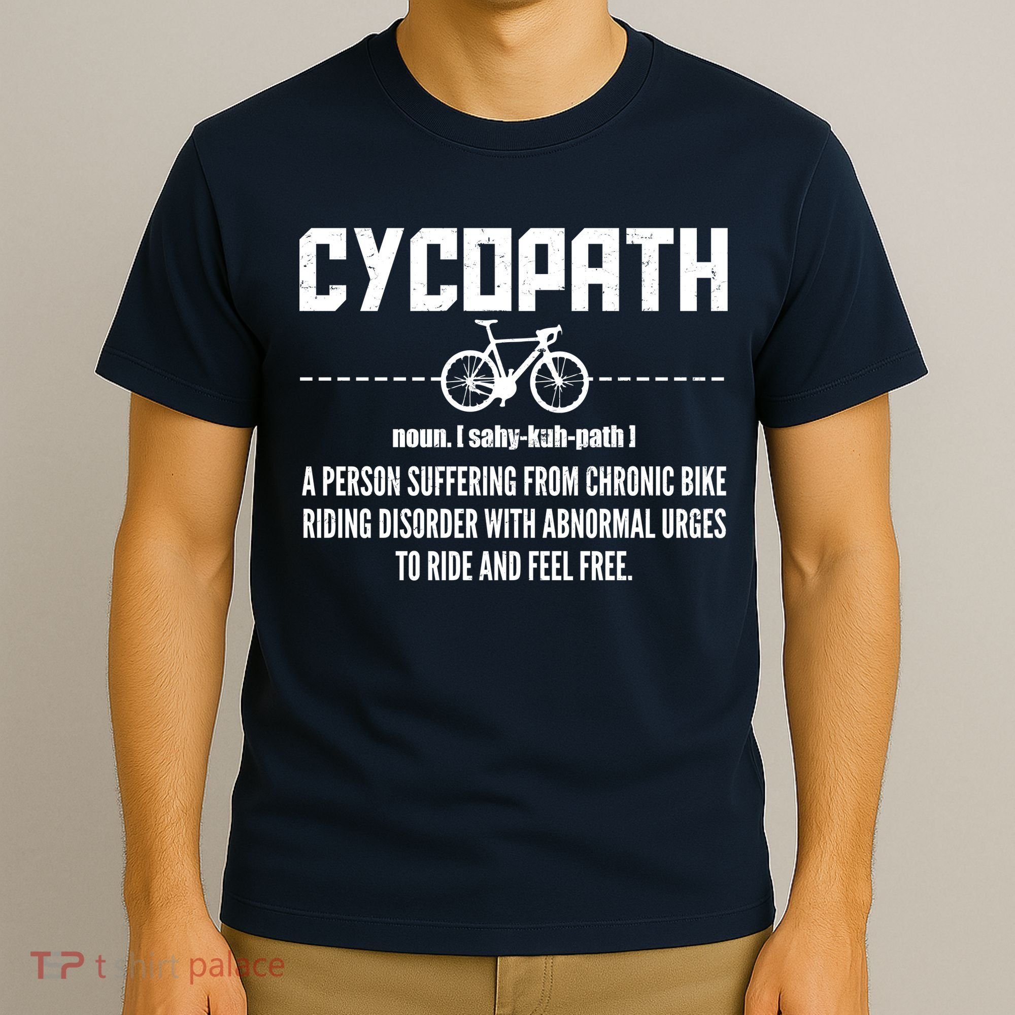 Cycopath Definition Biking Cycling T-Shirt