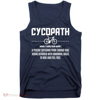 Cycopath Definition Biking Cycling Tank Top